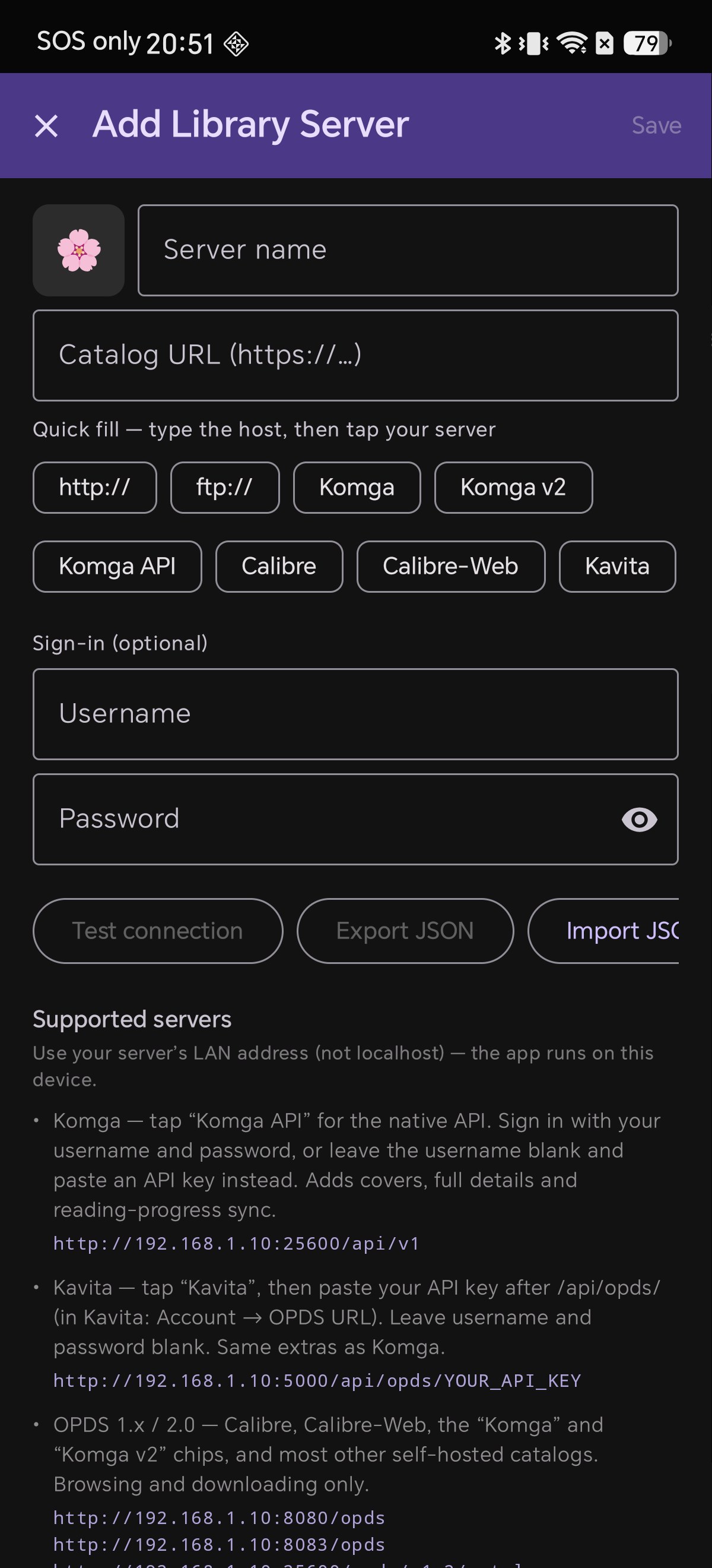 The Add Library Server screen showing the quick-fill chips and the supported servers help text
